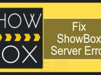 How to Fix ShowBox Server Error and Move On